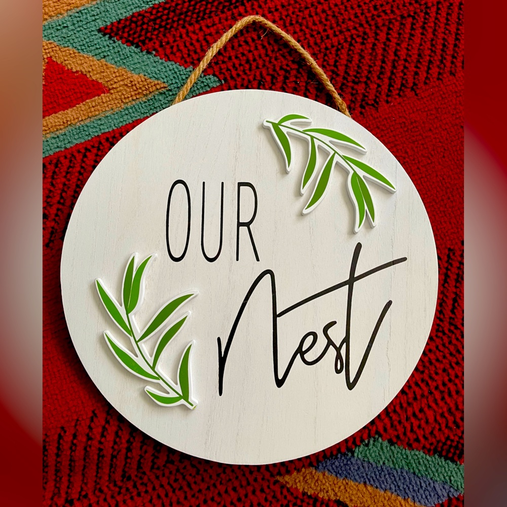 Our Nest Decor Sign